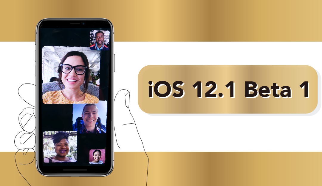 【iOS 12.1 Beta 1 釋出】重要更新功能介紹
